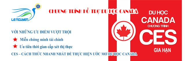 CHƯƠNG TRÌNH CES SẼ TIẾP TỤC ĐỂ TÌM KIẾM NHỮNG BẠN SINH VIÊN YÊU THÍCH ĐẤT NƯỚC CANADA