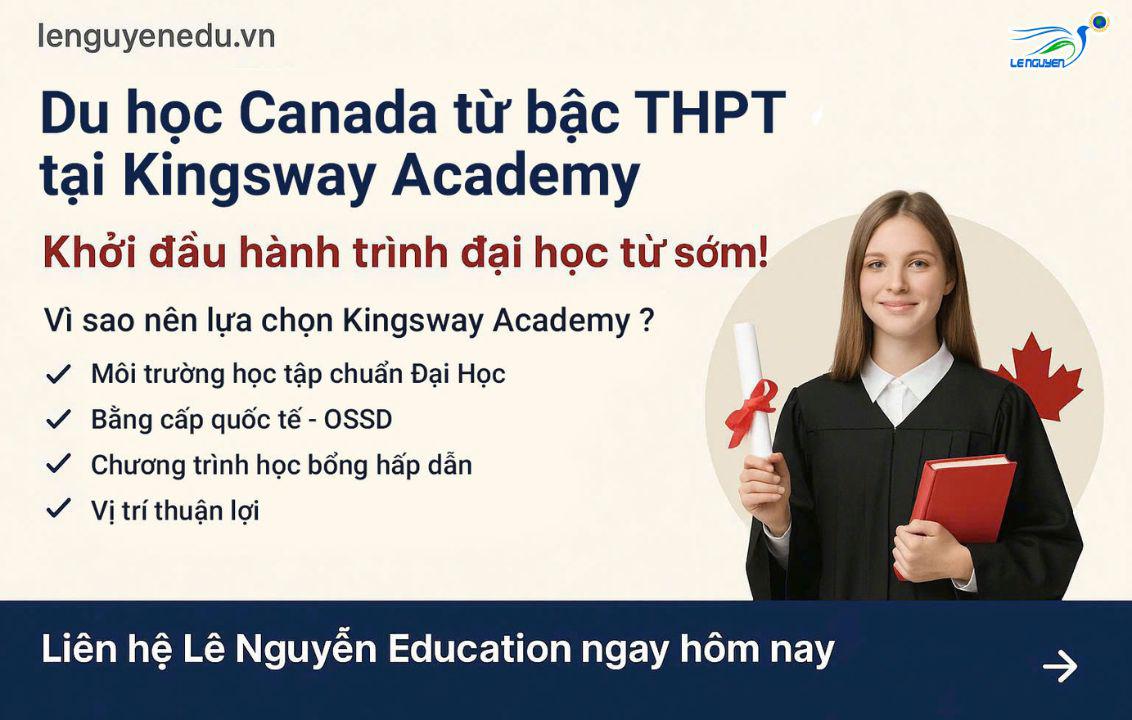 Du học Canada từ bậc Trung học tại Kingsway Academy – Khởi đầu hành trình đại học từ sớm